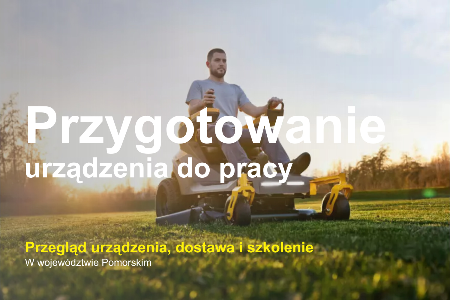 Przegląd + Szkolenie + Dostawa