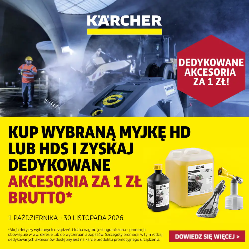 Kup profesjonalną myjkę Kärcher i dobierz akcesoria za 1 zł!