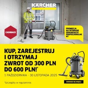 Promocja Kärcher NT Cashback - Kup odkurzacz przemysłowy, zarejestruj i odbierz zwrot na konto
