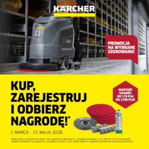 Promocja Szorowarki Kärcher 2026 - Kup, zarejestruj i odbierz darmowy zestaw akcesoriów o wartości nawet 1795 zł!